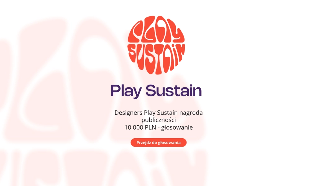 Głosowanie na żywo podczas wydarzenia: na przykładzie konkursu Designers Play Sustain