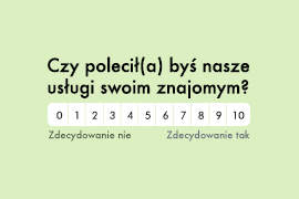 Badanie lojalności (Net Promoter Score)